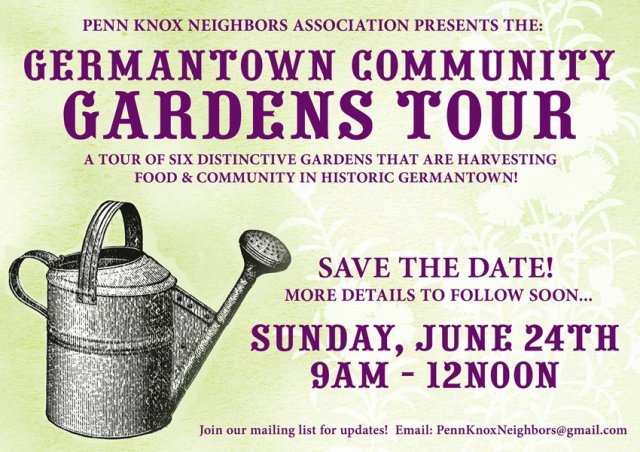Germantown Community Gardens Tour June 24th!