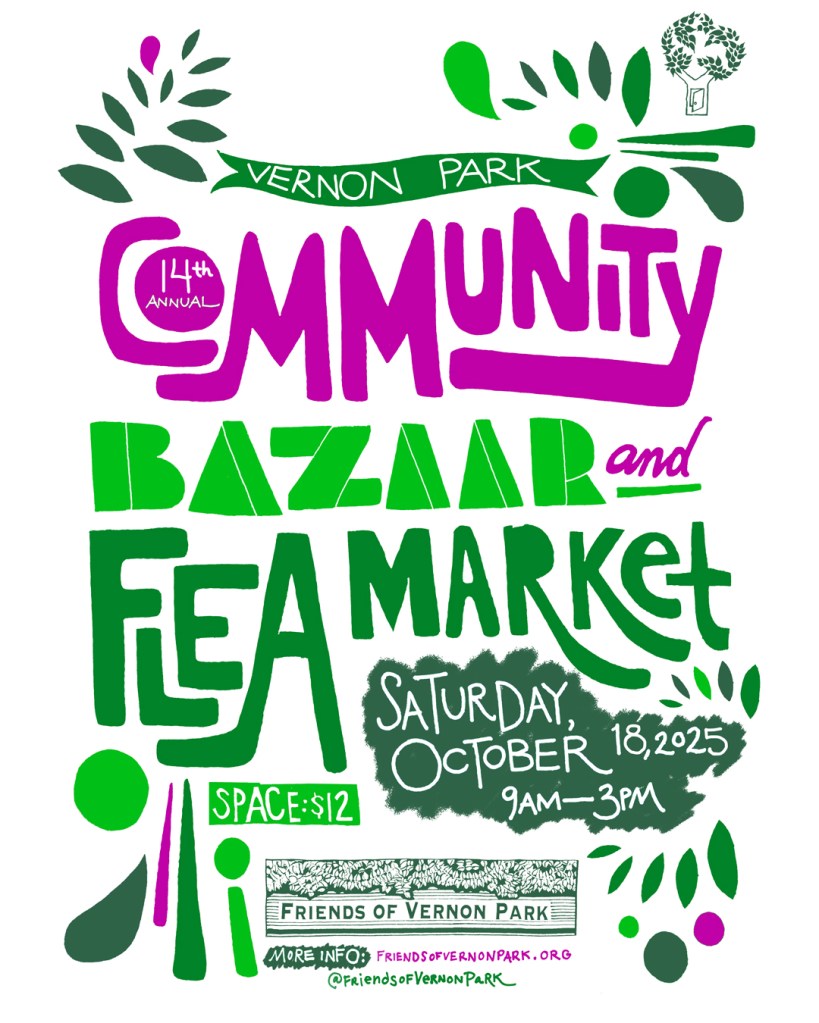 Poster promoting Friends of Vernon Park Bazaar and Flea Market Sat. Oct. 18 in Vernon Park, 9am-3pm.
